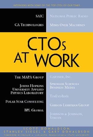 Seller image for CTOs at Work by Donaldson, Scott E., Siegel, Stanley G., Donaldson, Gary [Paperback ] for sale by booksXpress