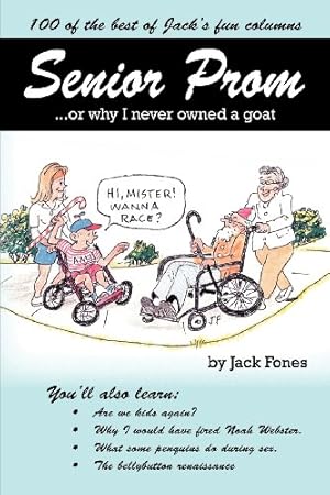 Seller image for Senior Prom, or why I never owned a goat [Soft Cover ] for sale by booksXpress