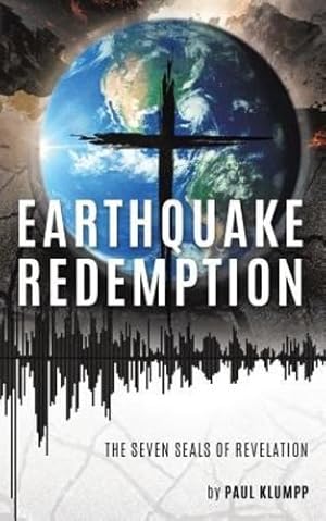 Image du vendeur pour Earthquake Redemption by Klumpp, Paul [Paperback ] mis en vente par booksXpress