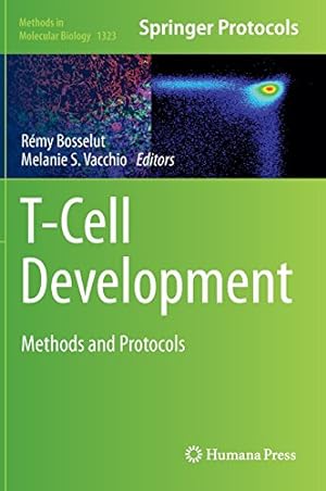 Seller image for T-Cell Development: Methods and Protocols (Methods in Molecular Biology) [Hardcover ] for sale by booksXpress