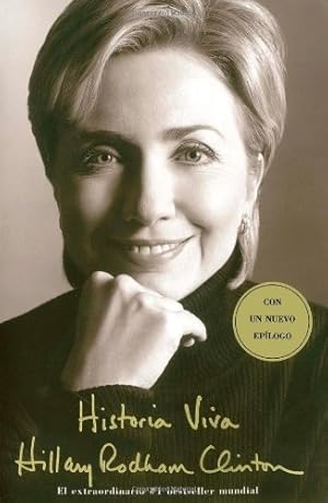 Imagen del vendedor de Historia Viva (Living History) (Spanish Edition) by Clinton, Hillary Rodham [Paperback ] a la venta por booksXpress