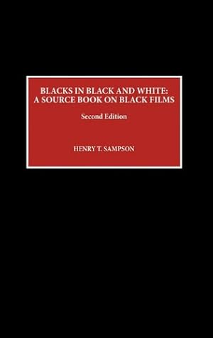 Immagine del venditore per Blacks in Black and White by Sampson, Henry T. [Hardcover ] venduto da booksXpress