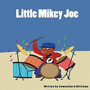 Bild des Verkufers fr Little Mikey Joe by Williams, Samantha D [Paperback ] zum Verkauf von booksXpress