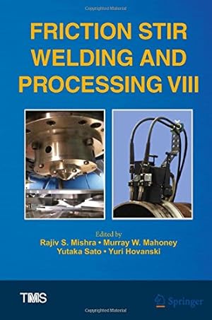 Seller image for Friction Stir Welding and Processing VIII (The Minerals, Metals & Materials Series) [Hardcover ] for sale by booksXpress