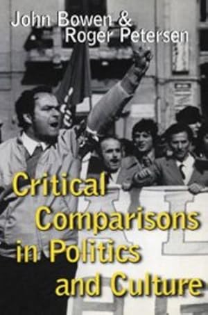 Image du vendeur pour Critical Comparisons in Politics and Culture [Hardcover ] mis en vente par booksXpress