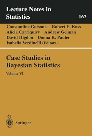 Immagine del venditore per Case Studies in Bayesian Statistics: Volume VI (Lecture Notes in Statistics) [Paperback ] venduto da booksXpress