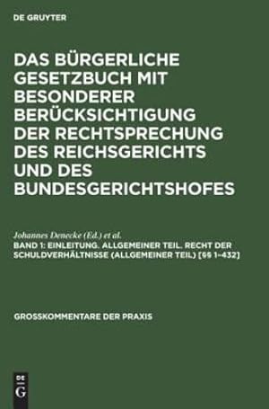 Immagine del venditore per Einleitung. Allgemeiner Teil. Recht Der Schuldverhältnisse (Allgemeiner Teil) [§§ 1-432] (Gro Kommentare Der Praxis) (German Edition) [Hardcover ] venduto da booksXpress