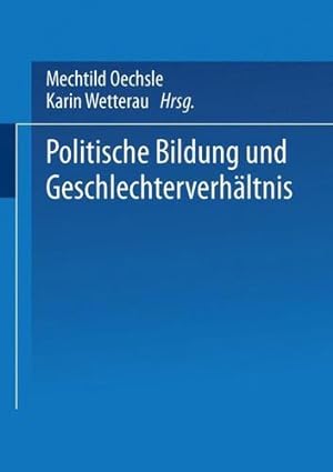 Seller image for Politische Bildung und Geschlechterverhältnis (German Edition) [Paperback ] for sale by booksXpress