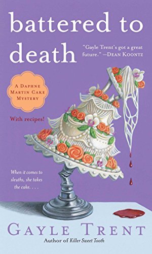 Seller image for Battered to Death (Daphne Martin Cake Mysteries) [Soft Cover ] for sale by booksXpress