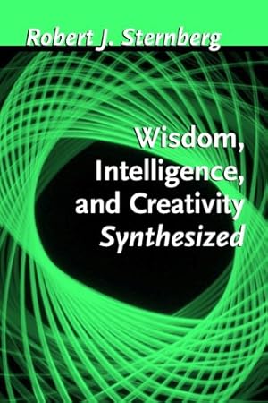 Imagen del vendedor de Wisdom, Intelligence, and Creativity Synthesized by Sternberg PhD, Robert J. [Hardcover ] a la venta por booksXpress