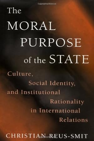 Immagine del venditore per The Moral Purpose of the State by Reus-Smit, Christian [Hardcover ] venduto da booksXpress
