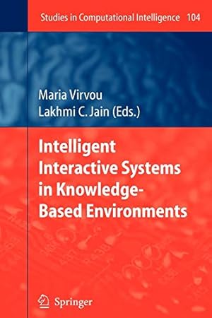 Immagine del venditore per Intelligent Interactive Systems in Knowledge-Based Environments (Studies in Computational Intelligence) [Paperback ] venduto da booksXpress