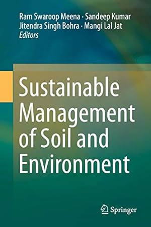 Image du vendeur pour Sustainable Management of Soil and Environment [Hardcover ] mis en vente par booksXpress