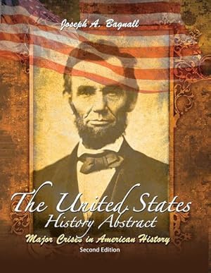 Seller image for The United States History Abstract: Major Crises in American History by BAGNALL JOSEPH A [Paperback ] for sale by booksXpress