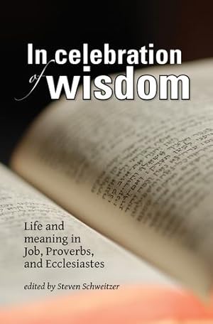 Image du vendeur pour In Celebration of Wisdom [Hardcover ] mis en vente par booksXpress