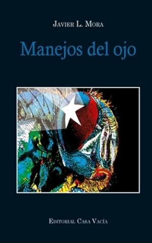 Seller image for Manejos del ojo (Spanish Edition) by Mora, Javier L. [Paperback ] for sale by booksXpress