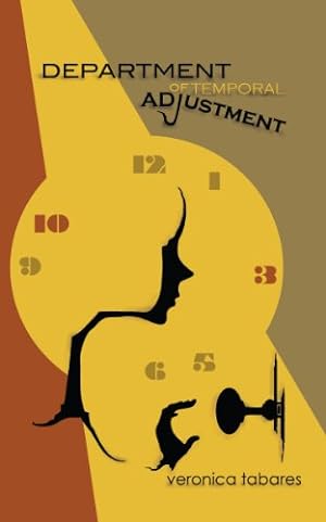Bild des Verkufers fr Department of Temporal Adjustment by Tabares, Veronica R. [Paperback ] zum Verkauf von booksXpress
