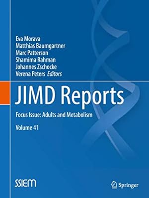 Imagen del vendedor de JIMD Reports, Volume 41: Focus Issue: Adults and Metabolism [Paperback ] a la venta por booksXpress