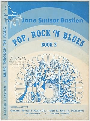 Seller image for Pop, Rock 'N Blues: Book 2 for sale by Between the Covers-Rare Books, Inc. ABAA