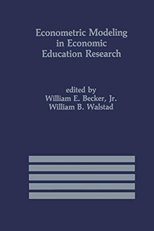 Image du vendeur pour Econometric Modeling in Economic Education Research (International Series in Economic Modelling) [Paperback ] mis en vente par booksXpress