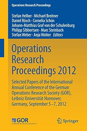 Seller image for Operations Research Proceedings 2012 [Soft Cover ] for sale by booksXpress