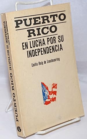 Imagen del vendedor de Puerto Rico; en lucha por su independencia a la venta por Bolerium Books Inc.