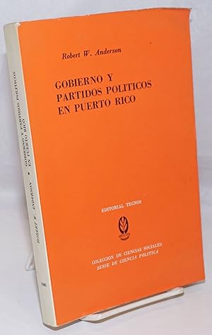 Bild des Verkufers fr Gobierno y Partidos Politicos en Puerto Rico: Seguido ed un Estudio sobre el Plebiscito de 1967 y las Elecciones de 1968 zum Verkauf von Bolerium Books Inc.