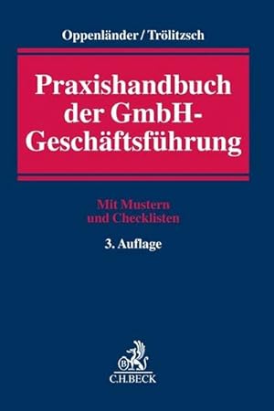 Seller image for Praxishandbuch der GmbH-Geschftsfhrung for sale by BuchWeltWeit Ludwig Meier e.K.