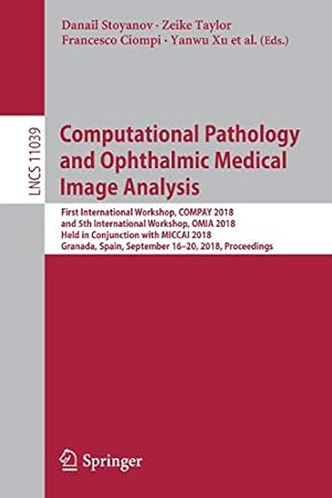 Seller image for Computational Pathology and Ophthalmic Medical Image Analysis (Lecture Notes in Computer Science) [Soft Cover ] for sale by booksXpress