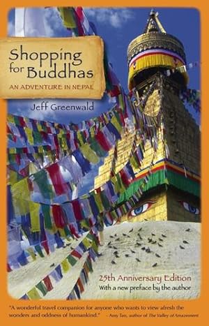 Seller image for Shopping for Buddhas: An Adventure in Nepal by Greenwald, Jeff [Hardcover ] for sale by booksXpress