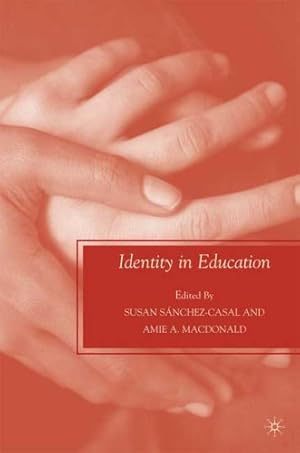 Imagen del vendedor de Identity in Education (Future of Minority Studies) [Paperback ] a la venta por booksXpress