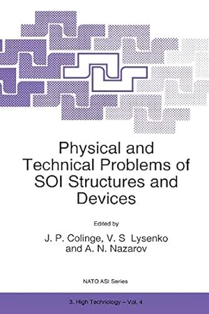 Imagen del vendedor de Physical and Technical Problems of SOI Structures and Devices (Nato Science Partnership Subseries: 3) [Soft Cover ] a la venta por booksXpress