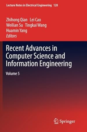 Seller image for Recent Advances in Computer Science and Information Engineering: Volume 5 (Lecture Notes in Electrical Engineering) [Paperback ] for sale by booksXpress
