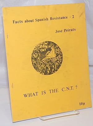 Seller image for What is the C.N.T. for sale by Bolerium Books Inc.