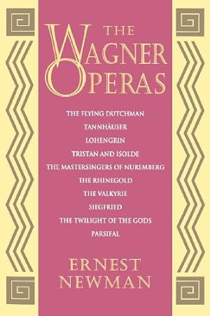 Imagen del vendedor de The Wagner Operas by Newman, Ernest [Paperback ] a la venta por booksXpress