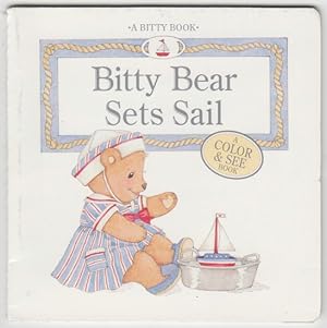 Bitty Bear Sets Sail A Bitty Book