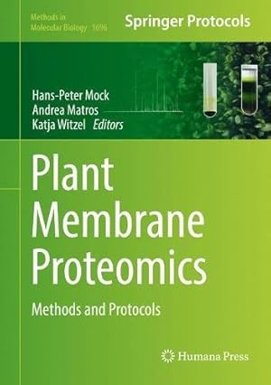 Seller image for Plant Membrane Proteomics: Methods and Protocols (Methods in Molecular Biology) [Hardcover ] for sale by booksXpress