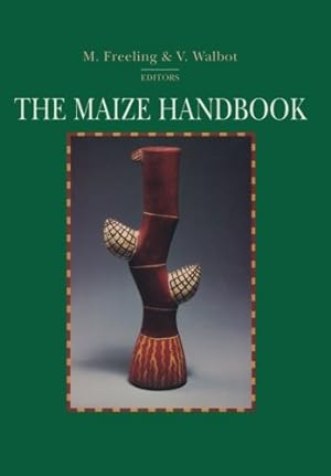 Seller image for The Maize Handbook (Springer Lab Manuals) [Paperback ] for sale by booksXpress