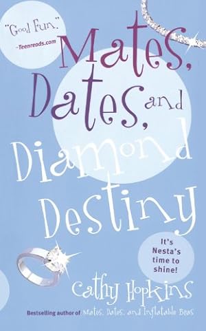 Seller image for Mates, Dates, and Diamond Destiny [Soft Cover ] for sale by booksXpress