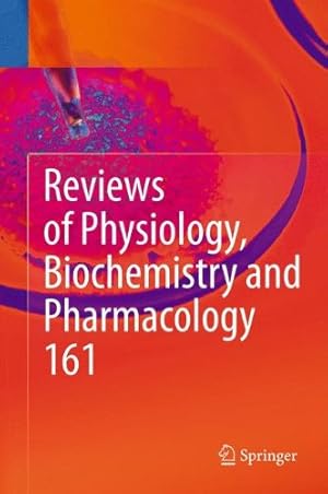 Immagine del venditore per Reviews of Physiology, Biochemistry and Pharmacology 161 [Paperback ] venduto da booksXpress