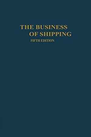 Seller image for The Business of Shipping [Soft Cover ] for sale by booksXpress
