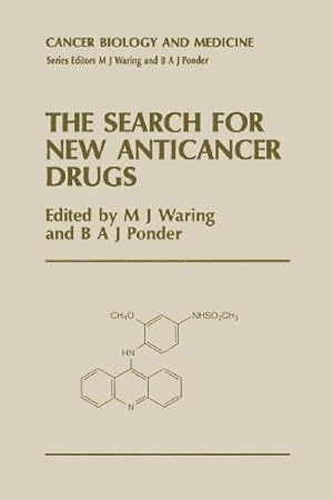 Seller image for The Search for New Anticancer Drugs (Cancer Biology and Medicine) [Paperback ] for sale by booksXpress