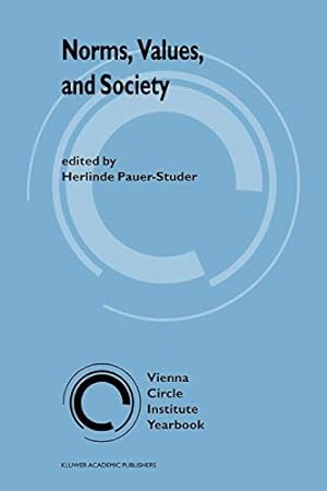 Image du vendeur pour Norms, Values, and Society (Vienna Circle Institute Yearbook) [Paperback ] mis en vente par booksXpress