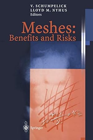 Bild des Verkufers fr Meshes: Benefits and Risks [Paperback ] zum Verkauf von booksXpress