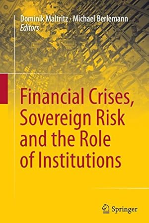 Immagine del venditore per Financial Crises, Sovereign Risk and the Role of Institutions [Paperback ] venduto da booksXpress