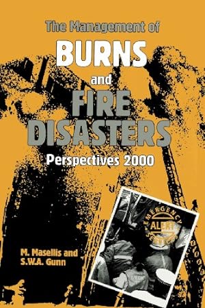 Bild des Verkufers fr The Management of Burns and Fire Disasters: Perspectives 2000 [Paperback ] zum Verkauf von booksXpress