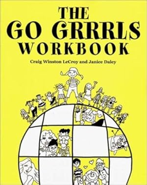 Seller image for The Go Grrrls Workbook (Norton Professional Books) by Daley, Janice, Lecroy Ph.D., Craig Winston [Paperback ] for sale by booksXpress