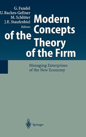 Seller image for Modern Concepts of the Theory of the Firm: Managing Enterprises of the New Economy [Hardcover ] for sale by booksXpress