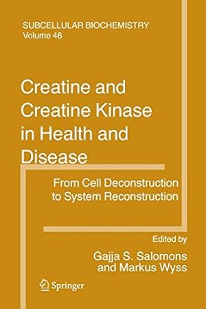 Image du vendeur pour Creatine and Creatine Kinase in Health and Disease (Subcellular Biochemistry) [Soft Cover ] mis en vente par booksXpress