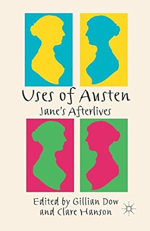 Bild des Verkufers fr Uses of Austen: Jane's Afterlives by Dow, Gillian [Paperback ] zum Verkauf von booksXpress
